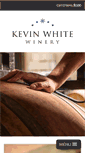 Mobile Screenshot of kevinwhitewinery.com