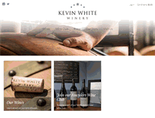 Tablet Screenshot of kevinwhitewinery.com